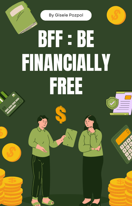 Z-BFF : BE FINANCIALLY FREE