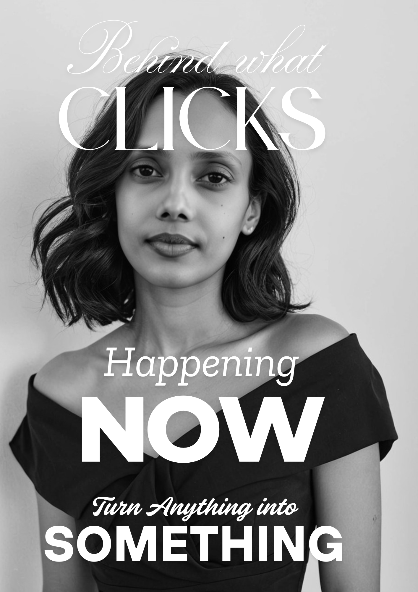 1 Behind what clicks - Decoded - LIFE: Unfiltered" – Turn anything into something- Real, raw, and relatable. A Digital Experience Like No Other – All in One Place -